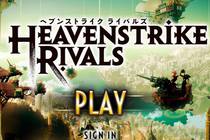 Heavenstrike Rivals: Няшки против кочевряжек Heavenstrike Rivals: Няшки против кочевряжек